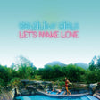 Brazilian Girls - Let's make love (LP) - Velvet Music