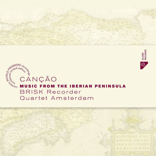 Brisk Recorder Quartet Amsterdam - Cancao : musique de la péninsule ibérique (CD)