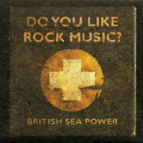 British Sea Power - Do you like rock music? (CD) - Velvet Music