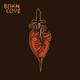 BRKN LOVE - BRKN LOVE (CD) - Velvet Music