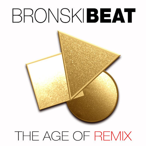 Bronski Beat - Age of remix (CD) - Velvet Music