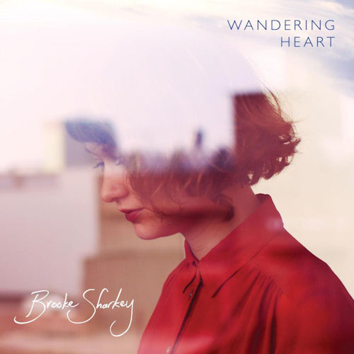 Brooke Sharkey - Wandering heart (CD)