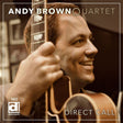 Andy Brown - Direct call (CD) - Velvet Music