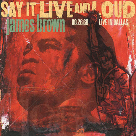 James Brown - Say it live and loud: live in dallas (LP) - Velvet Music