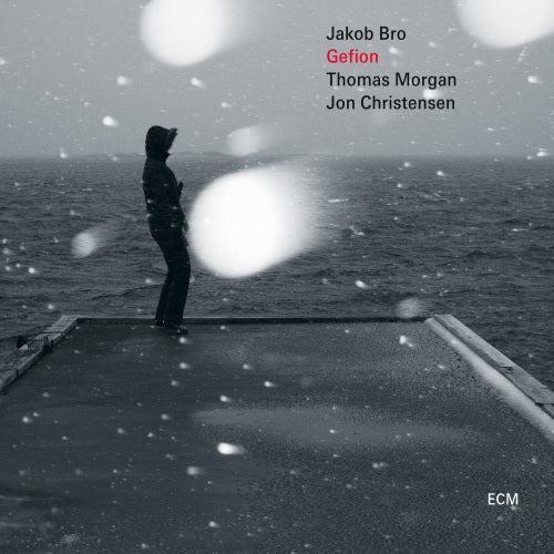 Jakob Bro /thomas Morgan/jon Christensen - Gefion (LP) - Velvet Music
