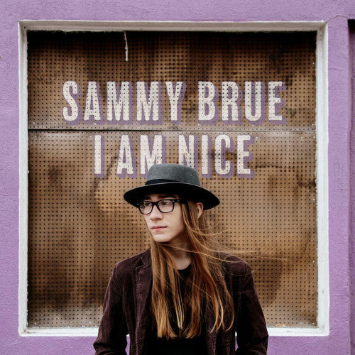 Sammy Brue - I am nice (LP) - Velvet Music