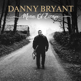 Danny Bryant - Means of escape (CD) - Velvet Music