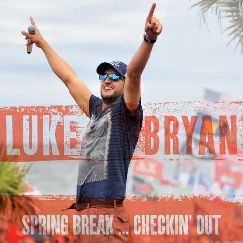 Luke Bryan - Spring break: checkin' out (CD) - Velvet Music