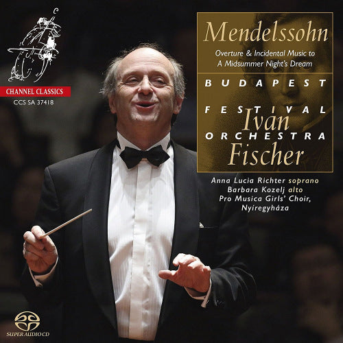 F. Mendelssohn-Bartholdy - Le Songe d'une nuit d'été op. 61 (CD)