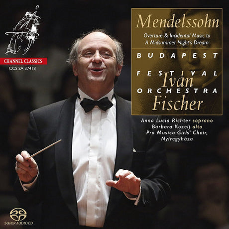 F. Mendelssohn-Bartholdy - Le Songe d'une nuit d'été op. 61 (CD)