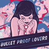 Bullet Proof Lovers - Bullet proof lovers (CD) - Velvet Music