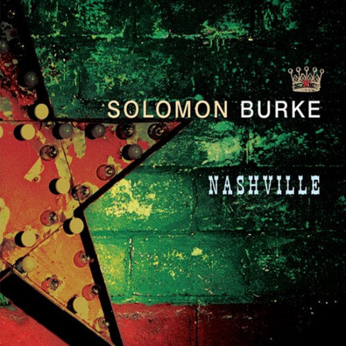 Solomon Burke - Nashville (CD) - Velvet Music