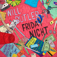 Will Butler - Friday night (CD) - Velvet Music