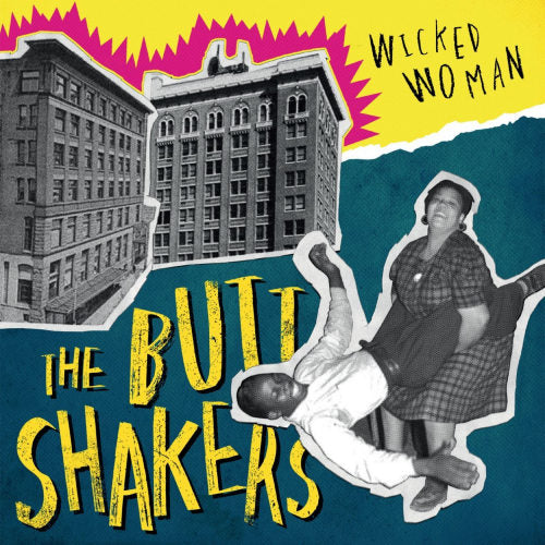 Buttshakers - Wicked woman (12-inch maxi-single)