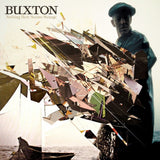Buxton - Nothing here seems strange (CD) - Velvet Music
