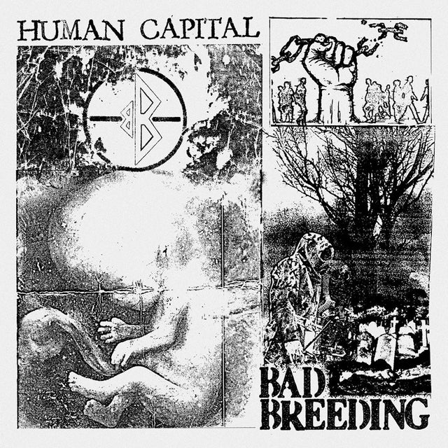 Bad Breeding - Human capital (LP) - Velvet Music