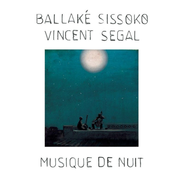 Ballake Sissoko & Vincen - Musique de nuit (LP) - Velvet Music