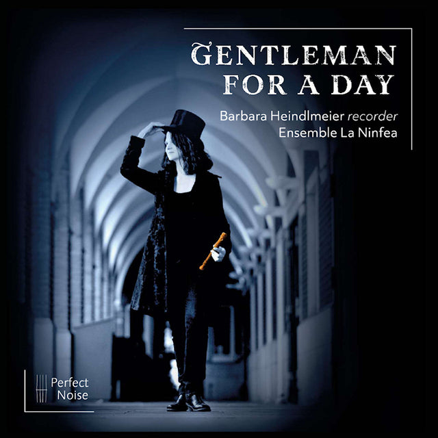 Barbara Heindlmeier / Ensemble La Ninfea - Gentleman for a day (CD) - Velvet Music