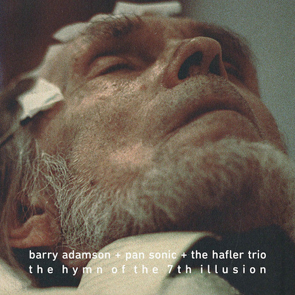 Barry Adamson + Pan Sonic + The Hafler Trio - The hymn of the 7th illusion (LP) - Velvet Music