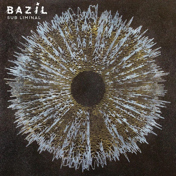 Bazil - Sub liminal (CD) - Velvet Music