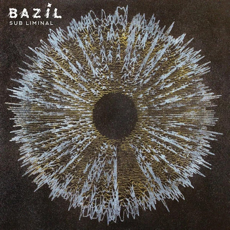Bazil - Sub liminal (CD) - Velvet Music