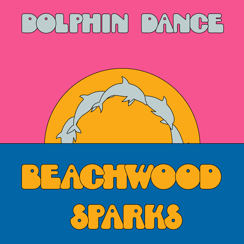 Beachwood Sparks - Dolphin dance remix '12 (12-inch maxi-single) - Velvet Music