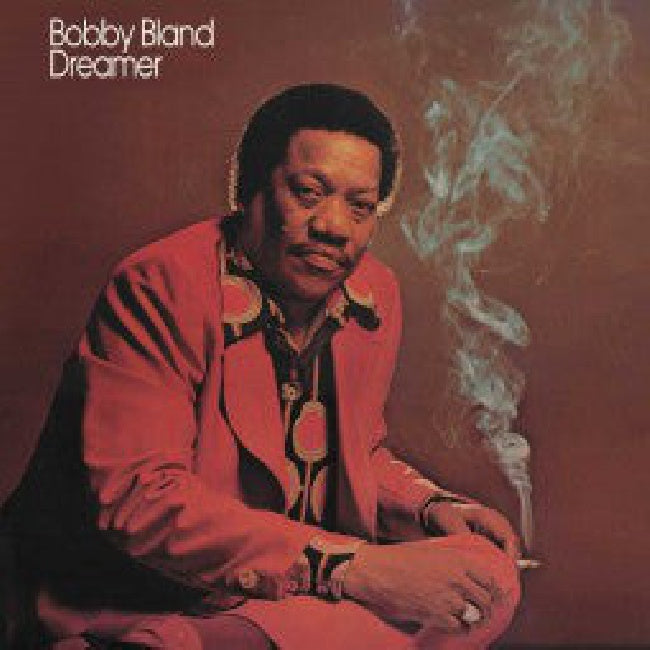 Bobby Bland - Dreamer (LP) - Velvet Music