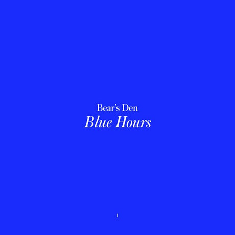 Bear's Den - Blue hours (CD)