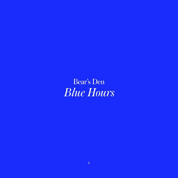 Bear's Den - Blue hours (CD)