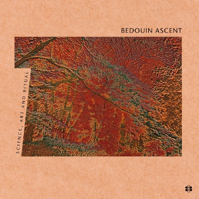 Bedouin Ascent - Science, art and ritual (LP) - Velvet Music