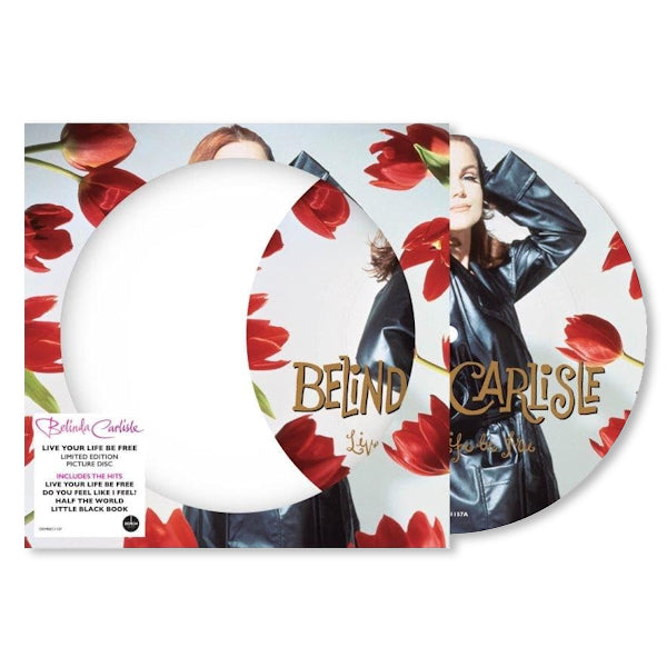 Belinda Carlisle - Live your life be free (LP) - Velvet Music