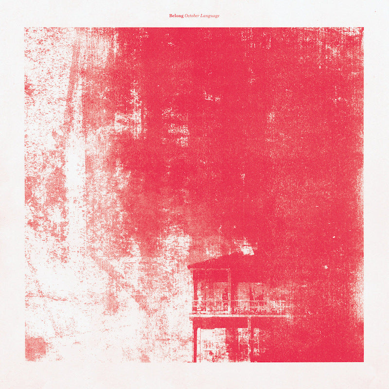 Belong - October language (LP) - Velvet Music