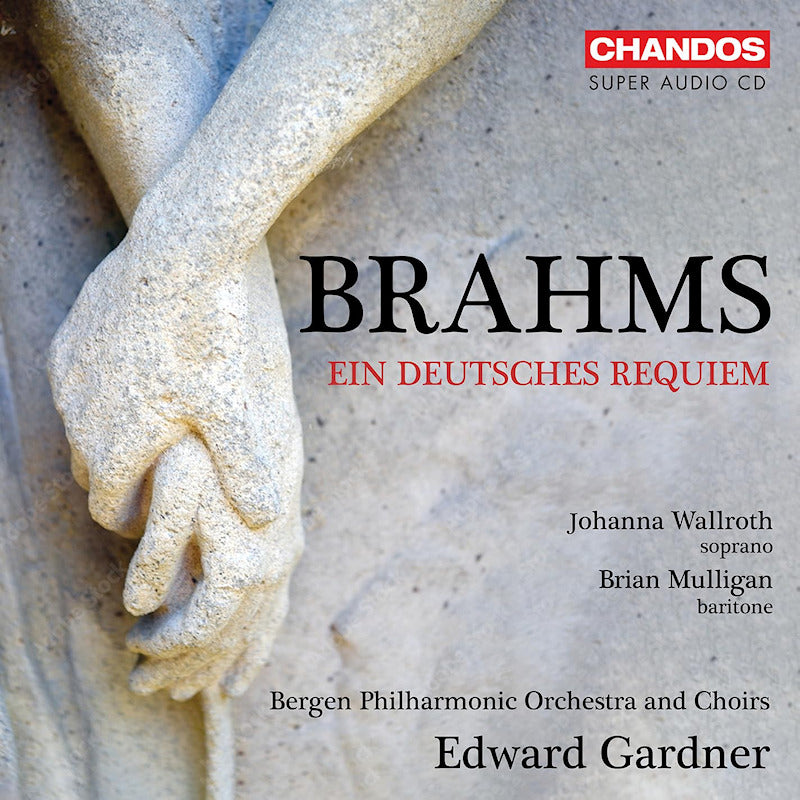 Bergen Philharmonic Orchestra & Edward Gardner - Brahms: ein deutsches requiem (CD)