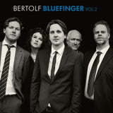 Bertolf - Bluefinger vol. 2 (LP)