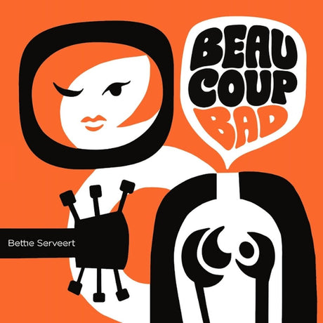Bettie Serveert - Beaucoup bad (CD) - Velvet Music