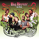 Big Brovaz - Nu flow (LP) - Velvet Music