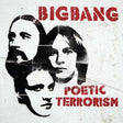 Bigbang - Poetic terrorism (CD) - Velvet Music