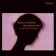 Bill Evans Trio - Waltz for debby (LP) - Velvet Music