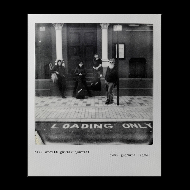 Bill Orcutt Guitar Quartet - Four guitars live (LP) - Velvet Music