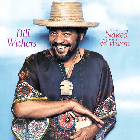 Bill Withers - Naked & warm (LP) - Velvet Music