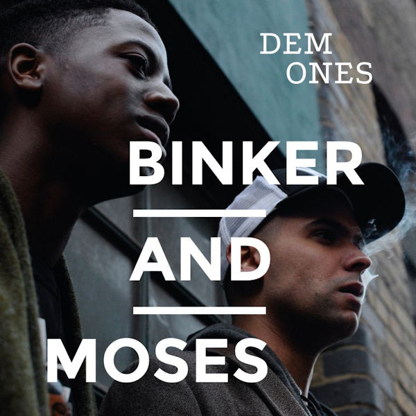 Binker & Moses - Dem ones (LP)