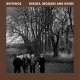 Bintangs - Heroes, Beggars And Kings (CD) - Velvet Music