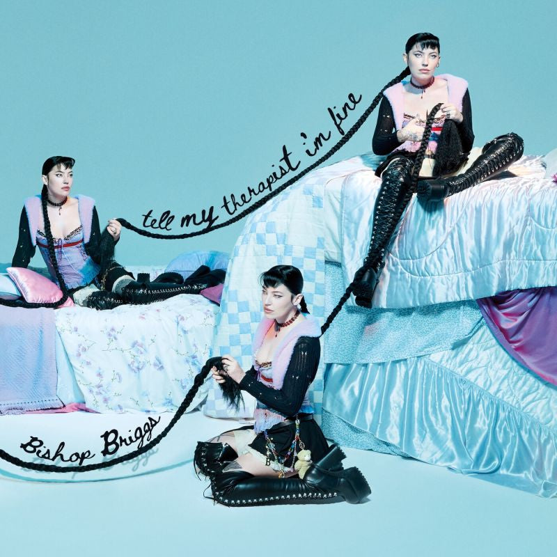 Bishop Briggs - Tell my therapist i'm fine (CD) - Velvet Music