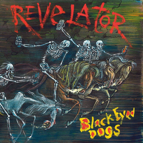 Black Eyed Dogs - Revelator (LP) - Velvet Music