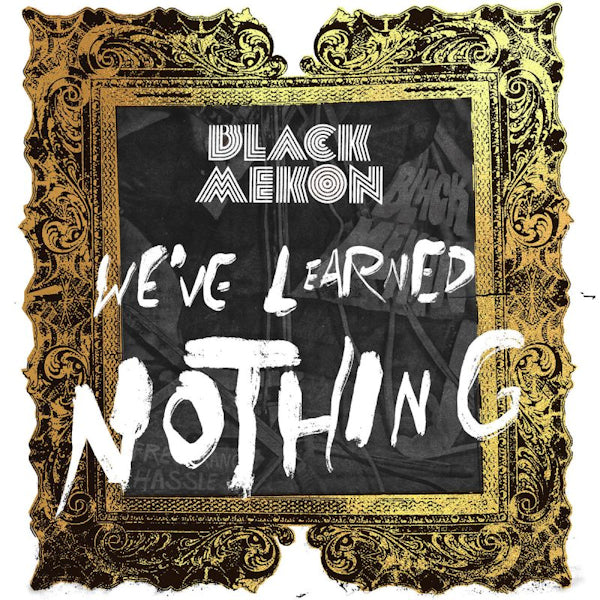 Black Mekon - We've learned nothing (LP) - Velvet Music