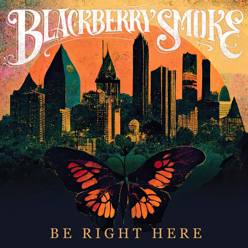 Blackberry Smoke - Be right here (LP) - Velvet Music