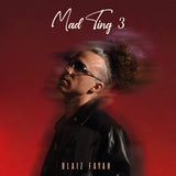 Blaiz Fayah - Mad ting 3 (LP) - Velvet Music