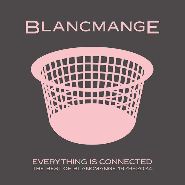 Blancmange - Everything Is Connected: The Best Of Blancmange 1979-2024 (CD) - Velvet Music