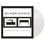 Blaqk Audio - Bright black heaven (LP) - Velvet Music