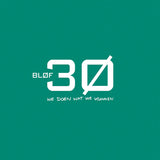 Blof - 30: we doen wat we kunnen (LP) - Velvet Music